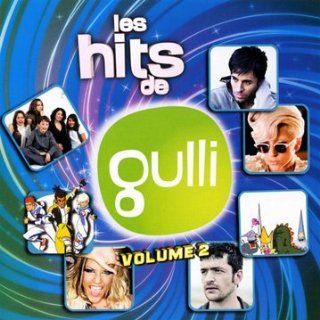 Vol. 2 Les Hits De Gulli Music