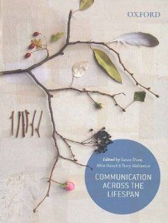 Communication across the Lifespan 9780195585148 Medicine & Health Science Books @
