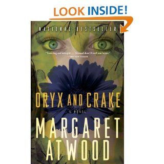 Oryx and Crake   Kindle edition by Margaret Atwood. Science Fiction & Fantasy Kindle eBooks @ .