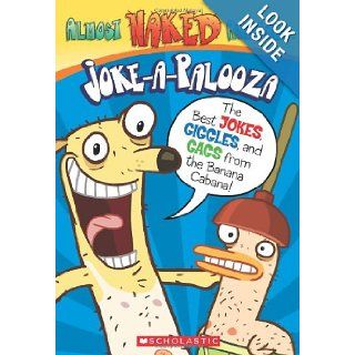 Almost Naked Animals Joke Book Howie Dewin 9780545492904  Kids' Books