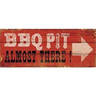 BBQ Pit Almost There Iron Sign   Prints