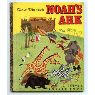 Walt Disney's Noah's Ark Annie North Bedford, Adapted by Campbell Grant, Walt Disney Studio  Kids' Books