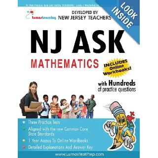 NJ ASK Practice Tests and Online Workbooks Grade 7 Mathematics, Second Edition Common Core State Standards Aligned Lumos Learning 9781479223527 Books