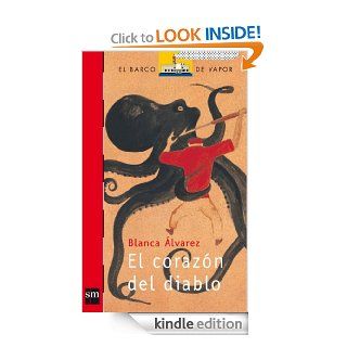 El corazn del diablo (eBook ePub) (Barco de Vapor Roja) (Spanish Edition) eBook Blanca lvarez Gmez, Federico Delicado Gallego Kindle Store
