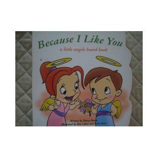 Because I Like You (Little Angel Board Books) Books