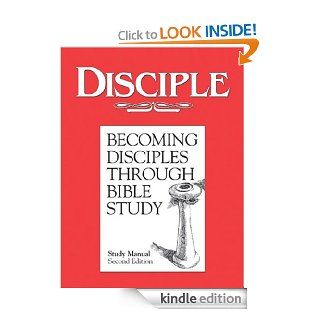 DISCIPLE I   Study Manual Becoming Disciples through Bible Study eBook Various, William J. A. Power, Leander E. Keck Kindle Store
