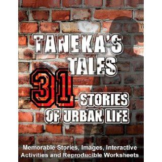 Life Skills Curriculum ARISE Books for Teens 31 of Taneka's Urban Life Tales Susan Benson, Edmund Benson 9781586140991 Books
