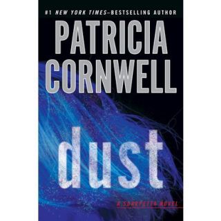 Dust by Patricia Cornwell (Hardcover)