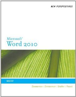 Bundle New Perspectives on Microsoft Word 2010 Brief + Video Companion S. Scott Zimmerman, Beverly B. Zimmerman, Ann Shaffer, Katherine T. Pinard 9781133160137 Books