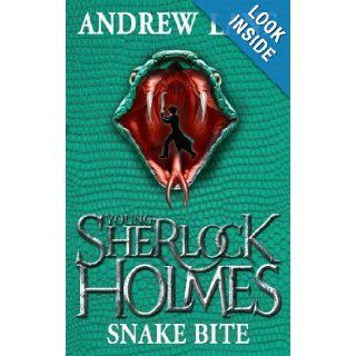 Snake Bite 5 (Young Sherlock Holmes) Andrew Lane 9781447200314 Books