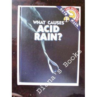 What Causes Acid Rain? (Ask Isaac Asimov) Isaac Asimov 9780836807417  Children's Books