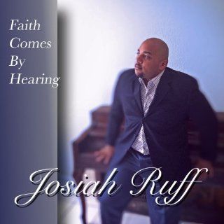 Faith Comes By Hearing Music