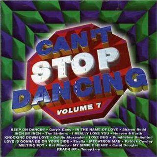 Can't Stop Dancing, Vol. 7 Music
