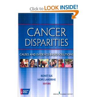 Cancer Disparities Causes and Evidence Based Solutions 9780826108821 Medicine & Health Science Books @