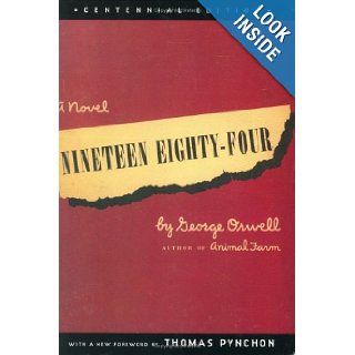 Nineteen Eighty Four, Centennial Edition George Orwell, Erich Fromm, Thomas Pynchon, Daniel Lagin 9780452284234 Books
