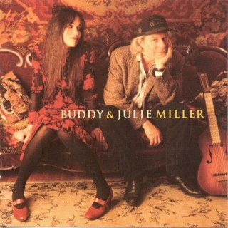 Buddy & Julie Miller Music