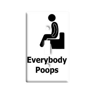 Everybody Poops   Person on Toilet   Plastic Wall Decor Toggle Light Switch Plate Cover    