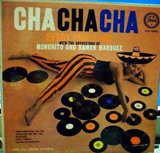 Cha Cha Cha  Every Pick A Hit  Monchito and Ramon Marquez lp fiesta Music