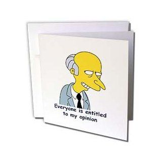 gc_4320_2 Funny Quotes And Sayings   Everyone is entitled to my opinion   Greeting Cards 12 Greeting Cards with envelopes  Blank Greeting Cards 