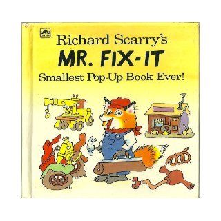 Mr. Fix It (Pop Up Book) Richard Scarry 9780307124616  Kids' Books