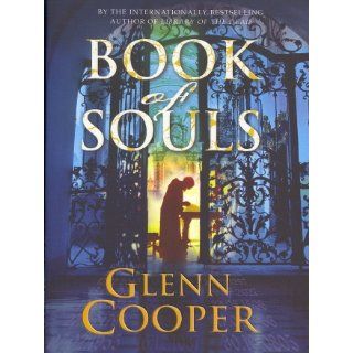 Book of Souls (Will Piper) Glenn Cooper 9780061721809 Books