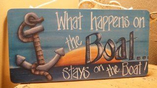 What Happens on the Boat Stays on the Boat   Wooden Tropical Signs   Decorative Signs