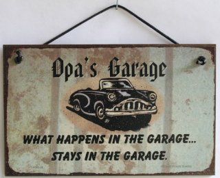 5x8 Sign with Classic Car Saying "Opa's Garage WHAT HAPPENS IN THE GARAGESTAYS IN THE GARAGE." Decorative Fun Universal Household Signs from Egbert's Treasures  
