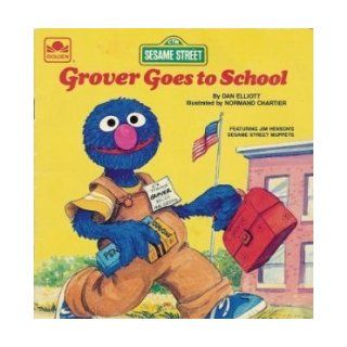 Sesame Street Grover Goes to School Book & Cassette Dan Elliott Books