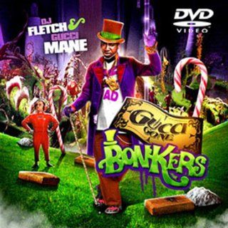 Gucci Mane   Gucci Mane Gone Bonkers Gucci Mane, n/a Movies & TV