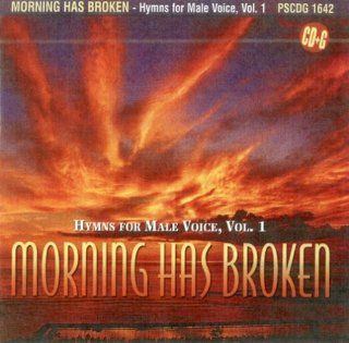 Morning Has Broken Hymns For Male Voice, Vol.1 Music