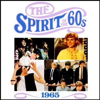 Time Life The Spirit of the 60s  1965 Music