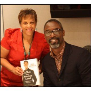 A Man from Another Land How Finding My Roots Changed My Life Isaiah Washington, Lavaille Lavette 9781599953182 Books
