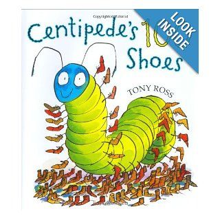 Centipede's One Hundred Shoes Tony Ross 9780805072983  Kids' Books