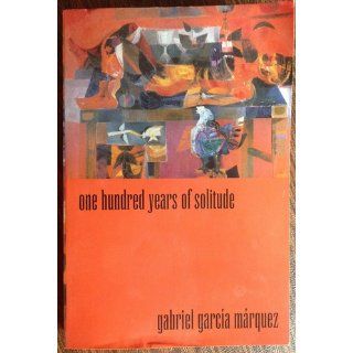 One Hundred Years of Solitude (P.S.) (9780060883287) Gabriel Garcia Marquez, Gregory Rabassa Books