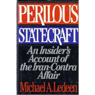 Perilous Statecraft Ledeen 9780684189949 Books