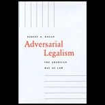 Adversarial Legalism  American Way of Law
