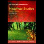 Routledge Companion To Historical Studies