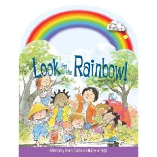 Look for the Rainbow Ron Berry, Chris Sharp 9780824914288 Books