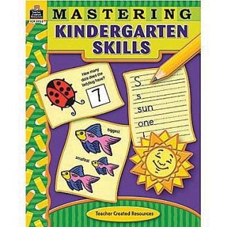 Teacher Created Resources Mastering Kindergarten Skills Book, Grades Kindergarten