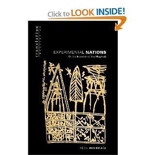 Experimental Nations Or, the Invention of the Maghreb (Translation/Transnation) (9780691089379) Rda Bensmaa Books
