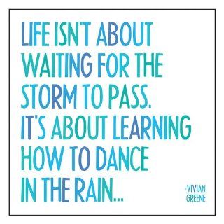 Quotable Magnet  "Life Isn't About Waiting for the Storm to Pass" Vivian Greene Refrigerator Magnets Kitchen & Dining