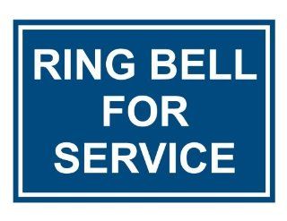 Ring Bell For Service Engraved Sign EGRE 15814 WHTonBLU  Business And Store Signs 