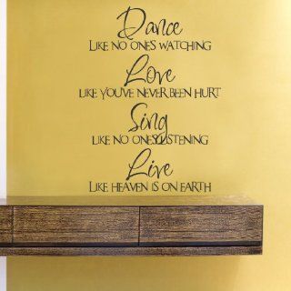 Dance like no ones watching love like you've never been hurt sing like no one's listening live like heaven's on earth Vinyl Wall Decals Quotes Sayings Words Art Decor Lettering Vinyl Wall Art Inspirational Uplifting   Wall Decor Stickers