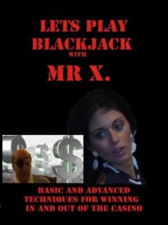 Lets Play Blackjack with Mr.X MR.X, B.T. Brandon, Jennifer L, Naheelah  Instant Video