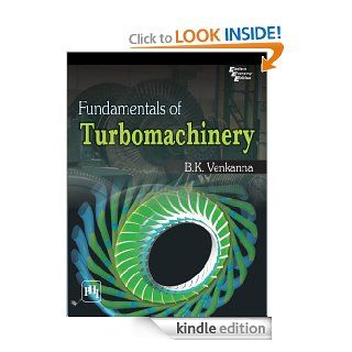 Fundamentals of Turbomachinery eBook B.K.  VENKANNA Kindle Store