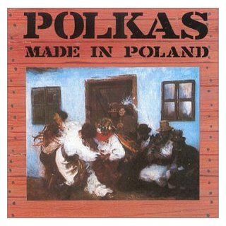 Polkas Made in Poland Music