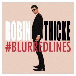 Robin Thicke   Blurred Lines [Japan LTD CD] UICF 9069 Music