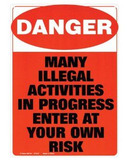 Danger many illegal activities in progress sign Health & Personal Care
