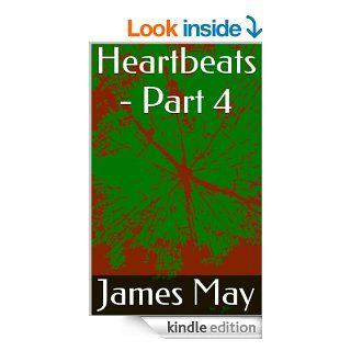 Heartbeats   Part 4 eBook James May Kindle Store