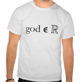 God is Not Real T Shirt